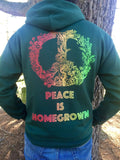 Peace Is Homegrown Hoodie